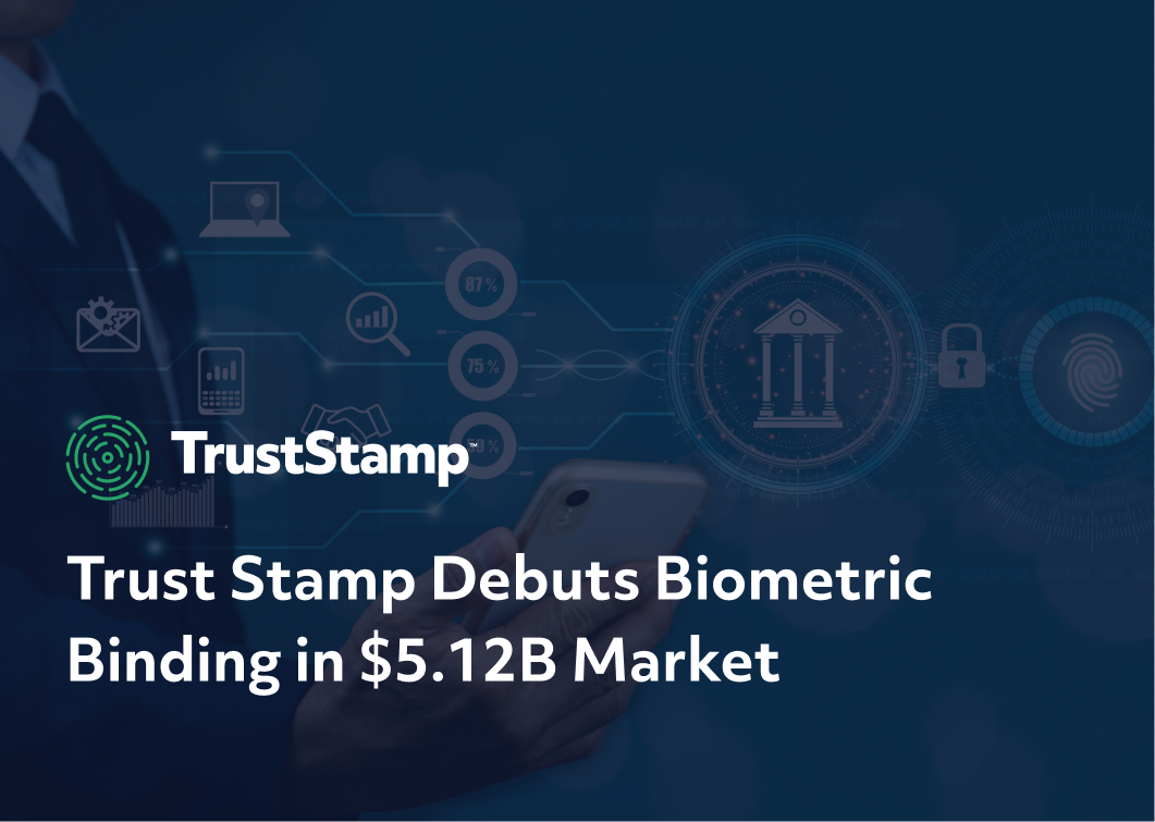 trust-stamp-debuts-biometric-binding-in-$512b-market