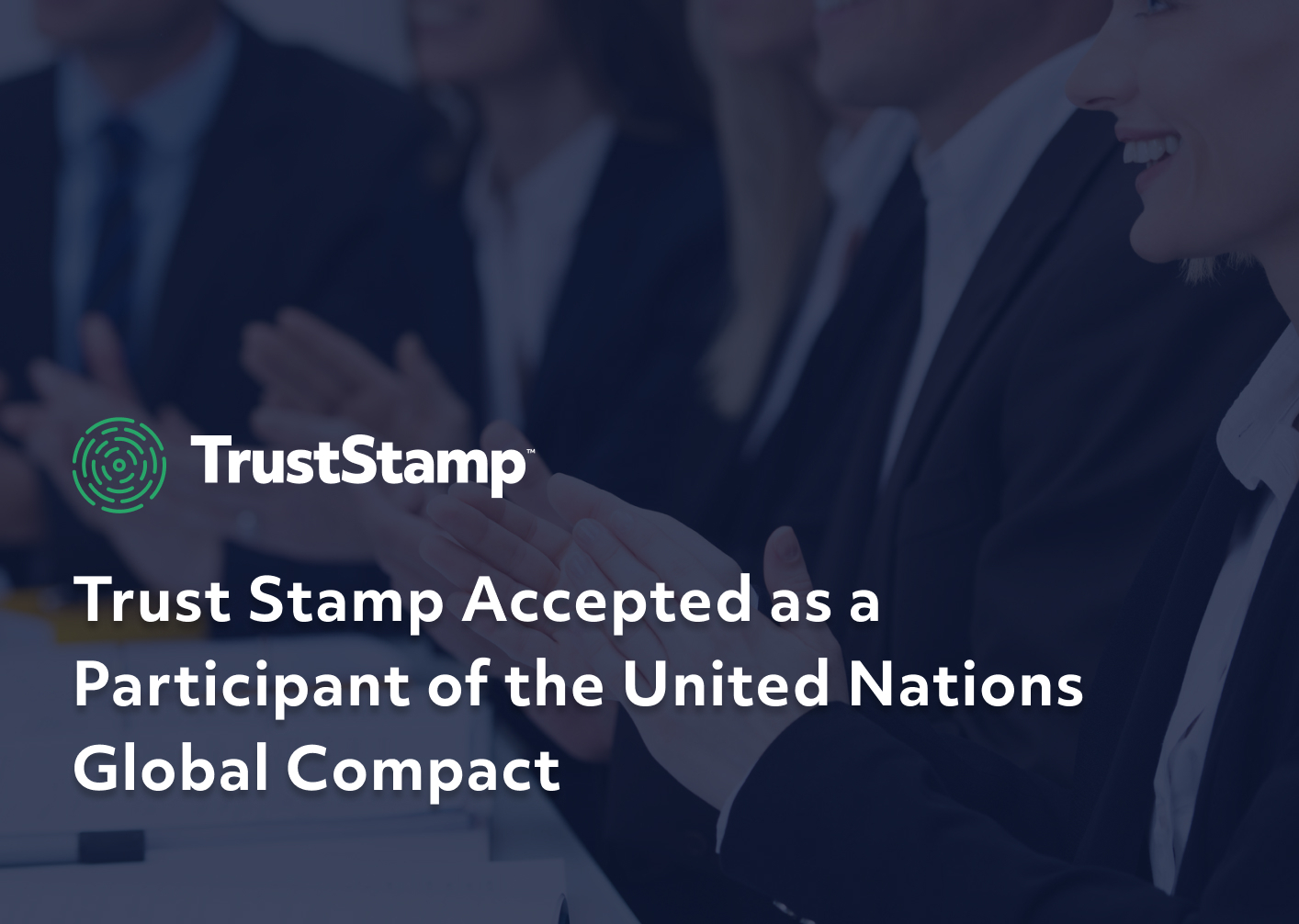 trust-stamp-has-been-accepted-as-a-participant-of-the-united-nations-global-compact
