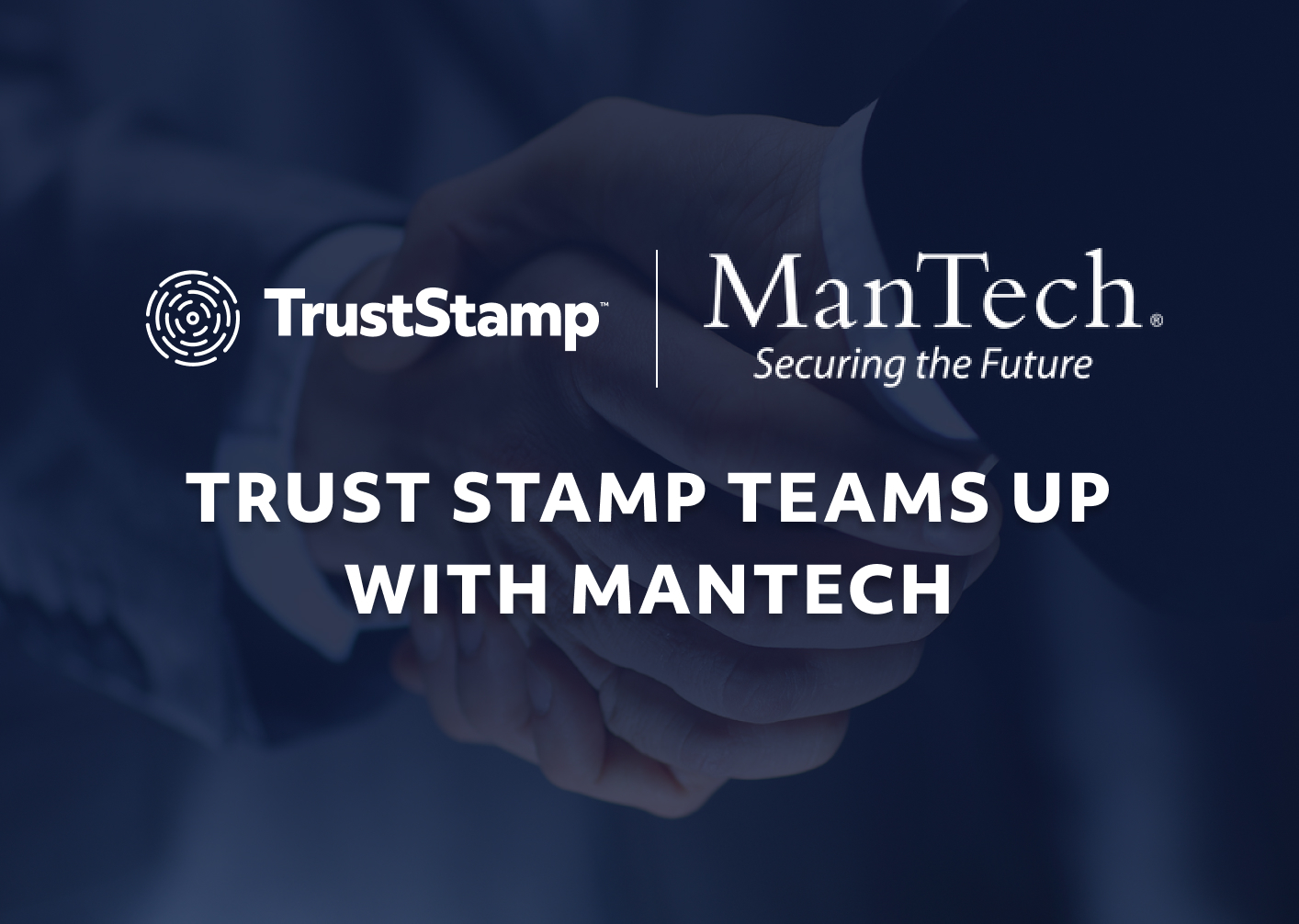 trust-stamp-teams-up-with-mantech